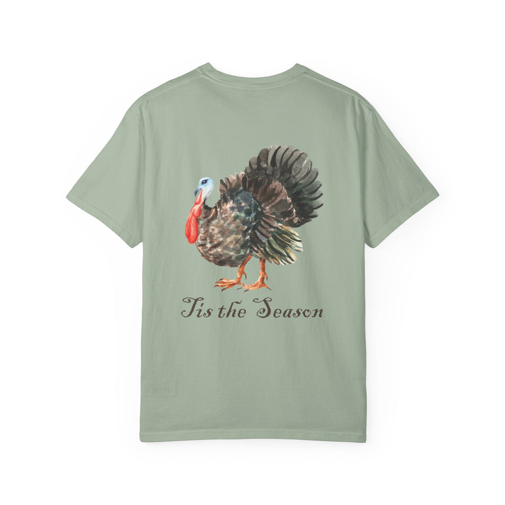 Tis the season Turkey Tee