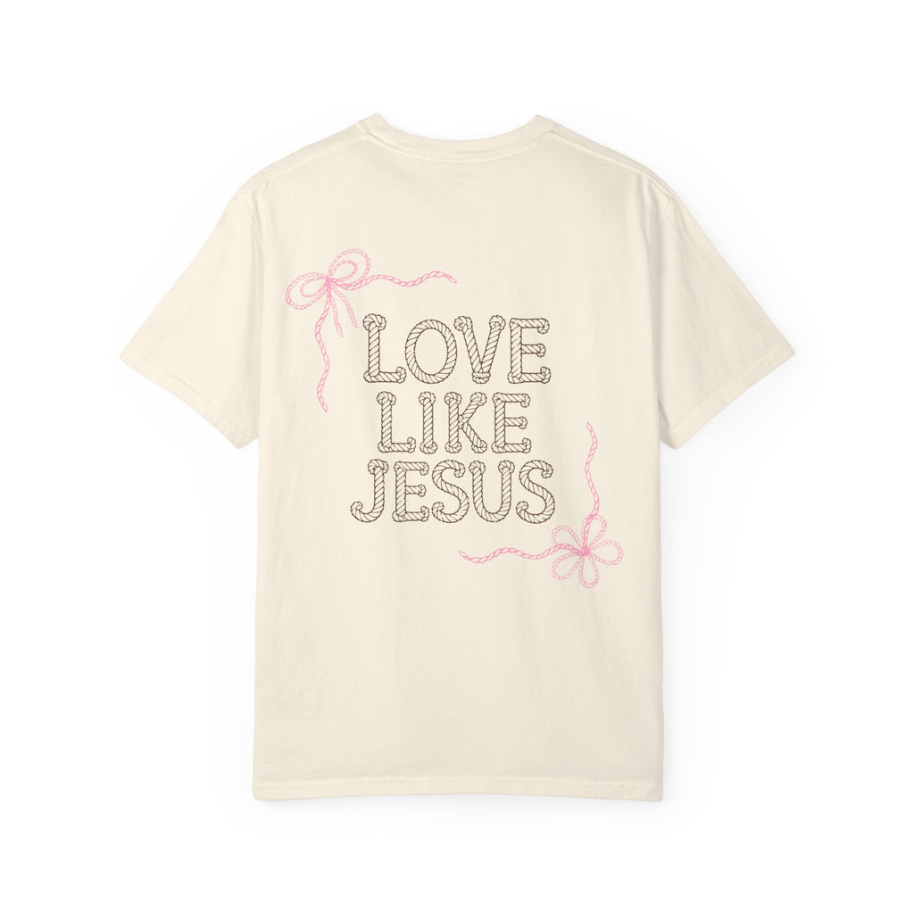 Love like Jesus Tee
