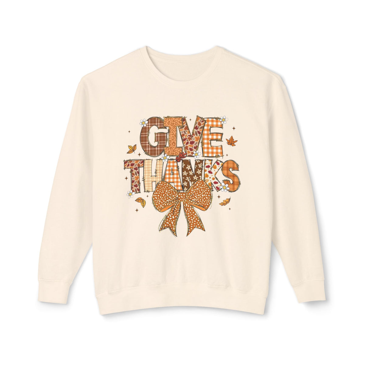 Give thanks sweatshirt