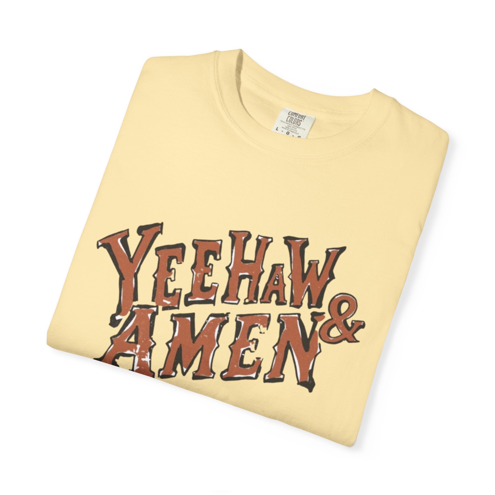 Yeehaw and amen tee